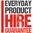 Everday Product Hire Guarantee